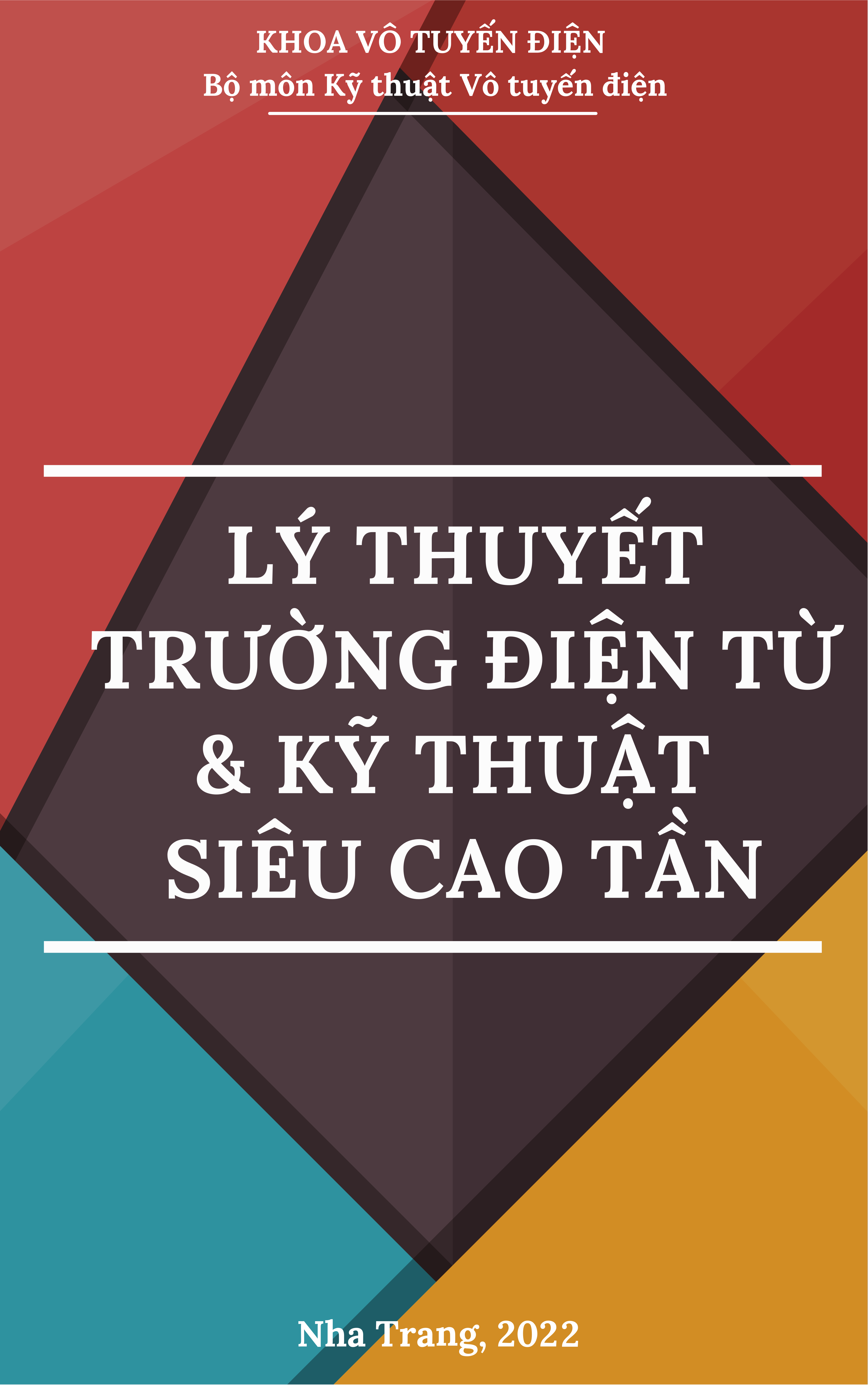 Lý thuyết trường điện từ và kĩ thuật siêu cao tần